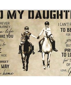 horse to my daughter love mom poster 1