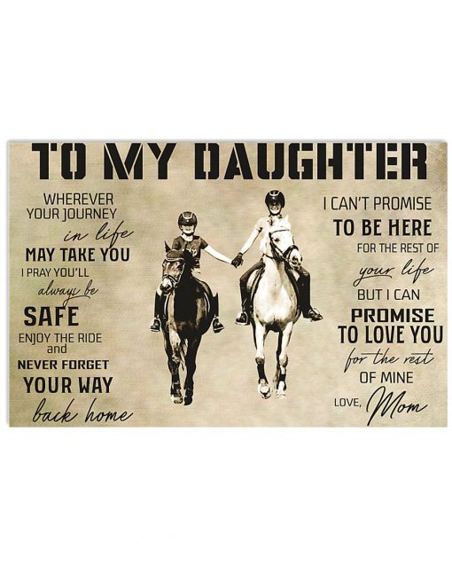 horse to my daughter love mom poster 2