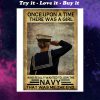 once upon a time there was a girl who really wanted to join the navy retro poster