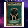 take a bath you dirty hippie black cat retro poster
