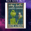 the grinch why hello sweet cheeks have a seat retro poster