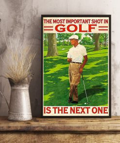 the most important shot in golf is the next one retro poster 3