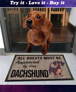vintage all guests must be approved by our dachshund doormat
