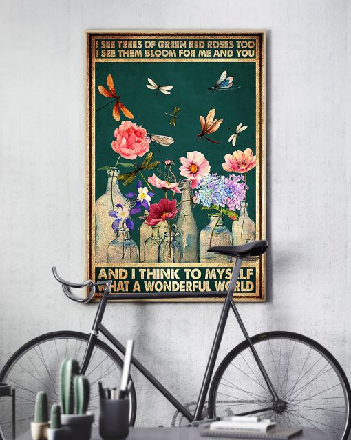 vintage dragonfly and flower i see trees of green red roses poster 4