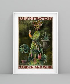 vintage garden girl easily distracted by garden and wine poster 3