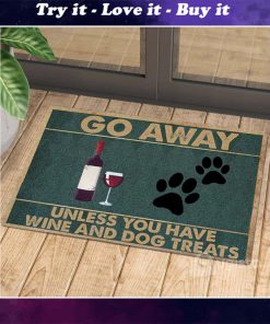 vintage go away unless you have wine and dog treats doormat