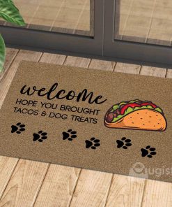 vintage welcome hope you brought tacos and dog treats doormat 1