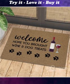 vintage welcome hope you brought wine and dog treats doormat