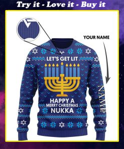 custom name lets get lit happy a merry christmas nukka ugly sweater
