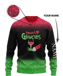 custom name the gricnh drink up green hand with glass of red wine ugly sweater 3 - Copy