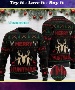 merry huntmas full printing christmas ugly sweater