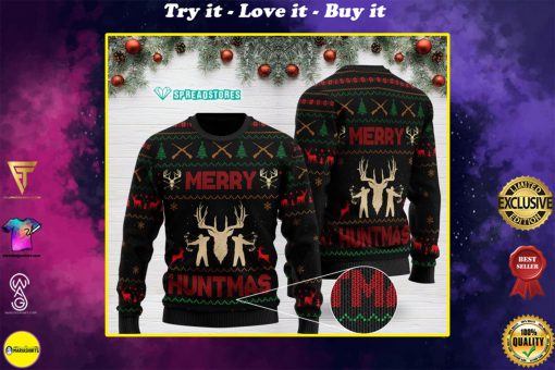 merry huntmas full printing christmas ugly sweater