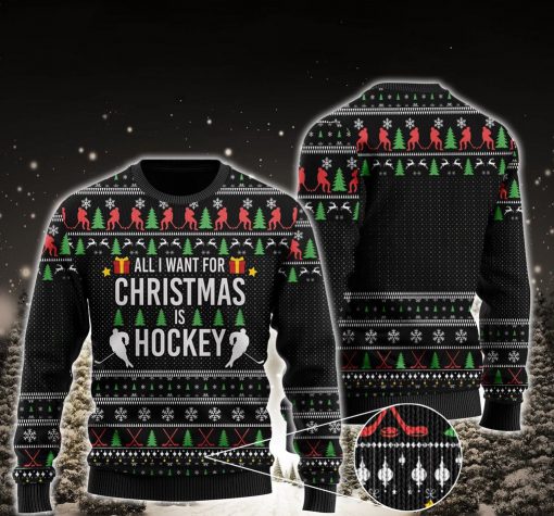 all i want for christmas is hockey all over printed ugly christmas sweater 2