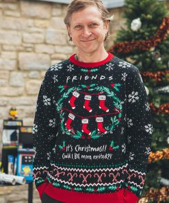 friends its christmas could i be more excited all over printed ugly christmas sweater 4