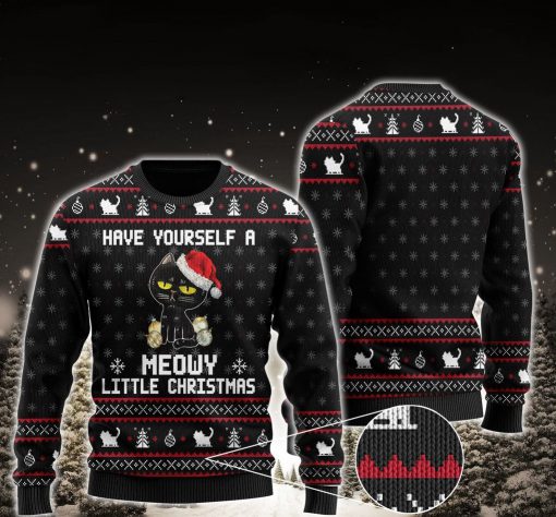 have yourself a meowy little christmas black cat ugly christmas sweater 2