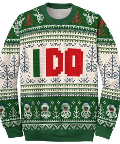 i dont do matching sweaters i do love couple ugly christmas sweater 3