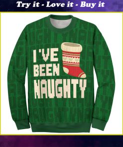ive been naughty couple shirt ugly christmas sweater