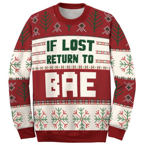 love couple shirts if lost return to bae ugly christmas sweater 2