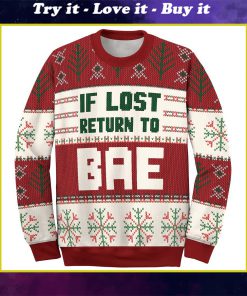love couple shirts if lost return to bae ugly christmas sweater