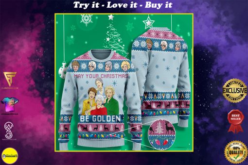 may your christmas be golden the golden girls ugly christmas sweater