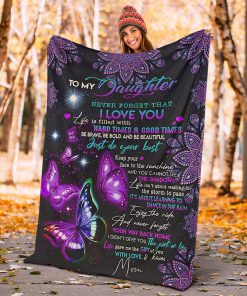 night butterfly to my daughter never forget that i love blanket 3