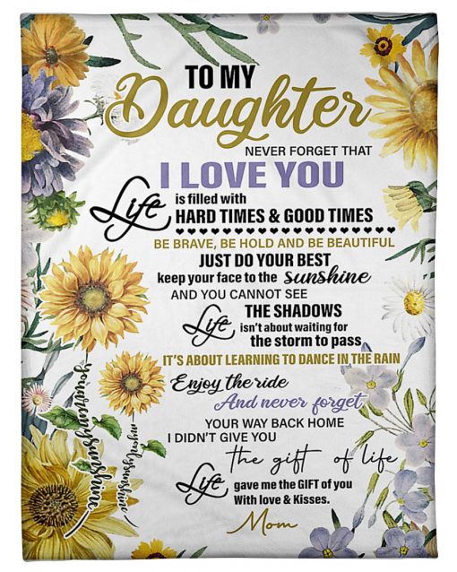 sunflower to my daughter never forget that i love you full printing blanket 2