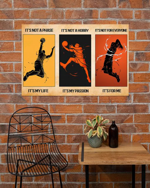 its not a phase its my life its not a hobby its my passion basketball vintage poster 3