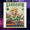 labrador garden live life in full bloom vintage poster