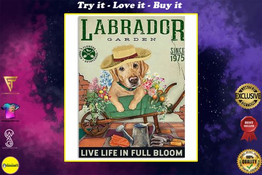 labrador garden live life in full bloom vintage poster