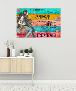 she had the soul of a gypsy the heart of a hippie and the spirit of a mermaid poster 3