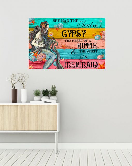 she had the soul of a gypsy the heart of a hippie and the spirit of a mermaid poster 3