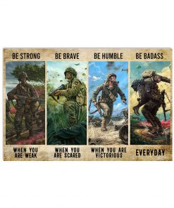 veteran be strong be brave be humble be badass poster 2