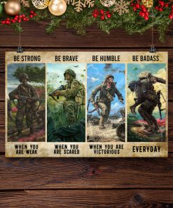 veteran be strong be brave be humble be badass poster 5