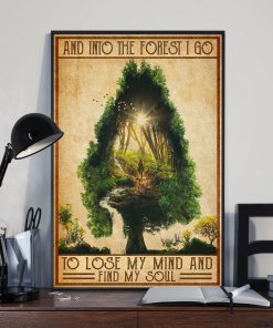 vintage camping into the forest i go to lose my mind and find soul poster 2
