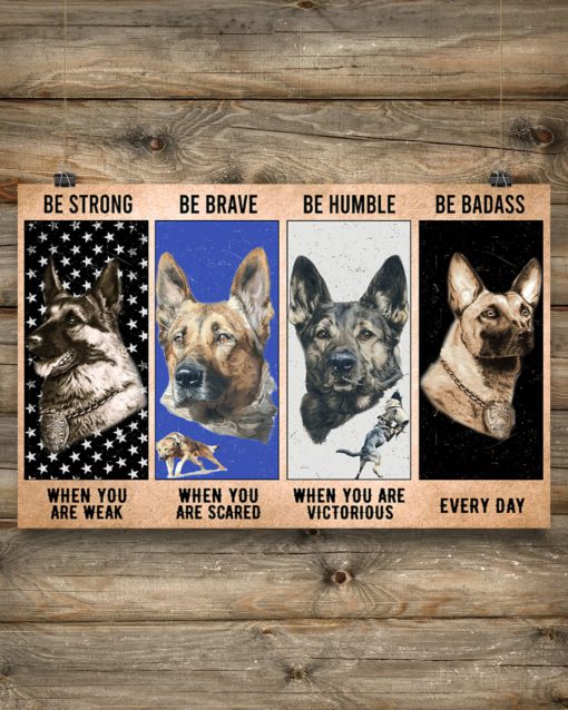 vintage dog military be strong be brave be humble be badass poster 3