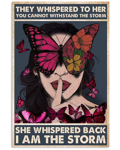 vintage girl and butterfly they whispered to her you cannot withstand storm poster 2