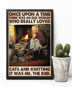 vintage once upon a time there was an old woman who really loved cats and knitting poster 4