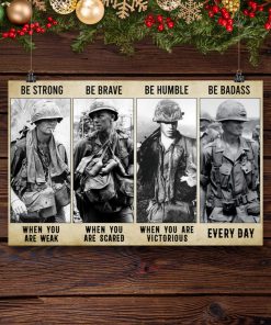 vintage vietnam veteran be strong be brave be humble be badass poster 2