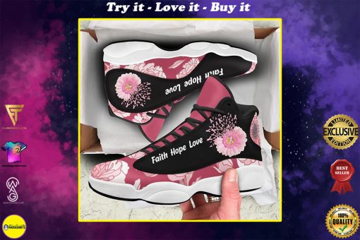 breast cancer flower faith hope love air jordan 13 sneakers