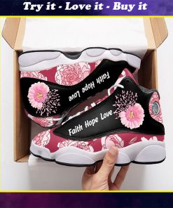 breast cancer flower faith hope love all over printed air jordan 13 sneakers