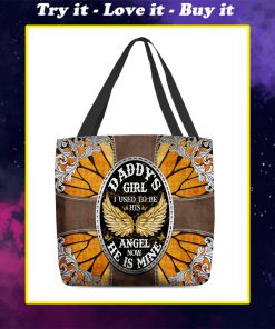 daddys girl i used to be his angel now hes mine tote bag