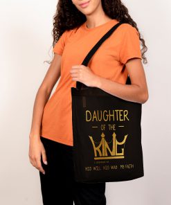 daughter of the king his will his way my faith tote bag 5