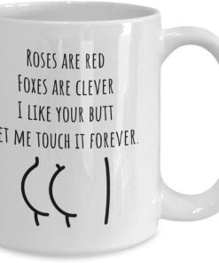 i like your butt let me touch it forever valentine gift mug 2