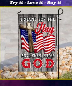 american flag i stand for the flag and i kneel before God flag