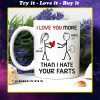 custom name i love you more than i hate your farts happy valentines day mug