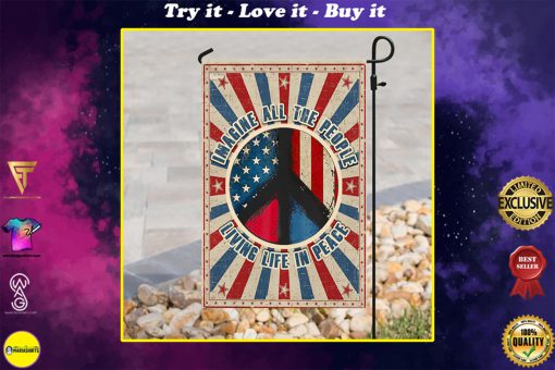 hippie imagine all the people living life in peace all over print flag