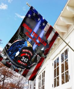 honor the fallen never forget 9 11 firefighter flag 4