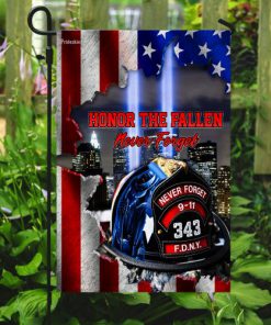 honor the fallen never forget 9 11 firefighter flag 5