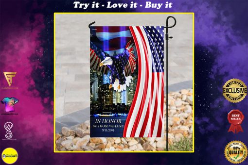 in honor of those we lost 9 11 2001 all over print flag