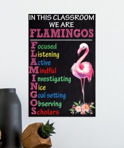 in this classroom we are flamingos poster 5